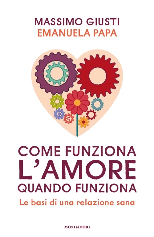 Come funziona l’amore quando funziona