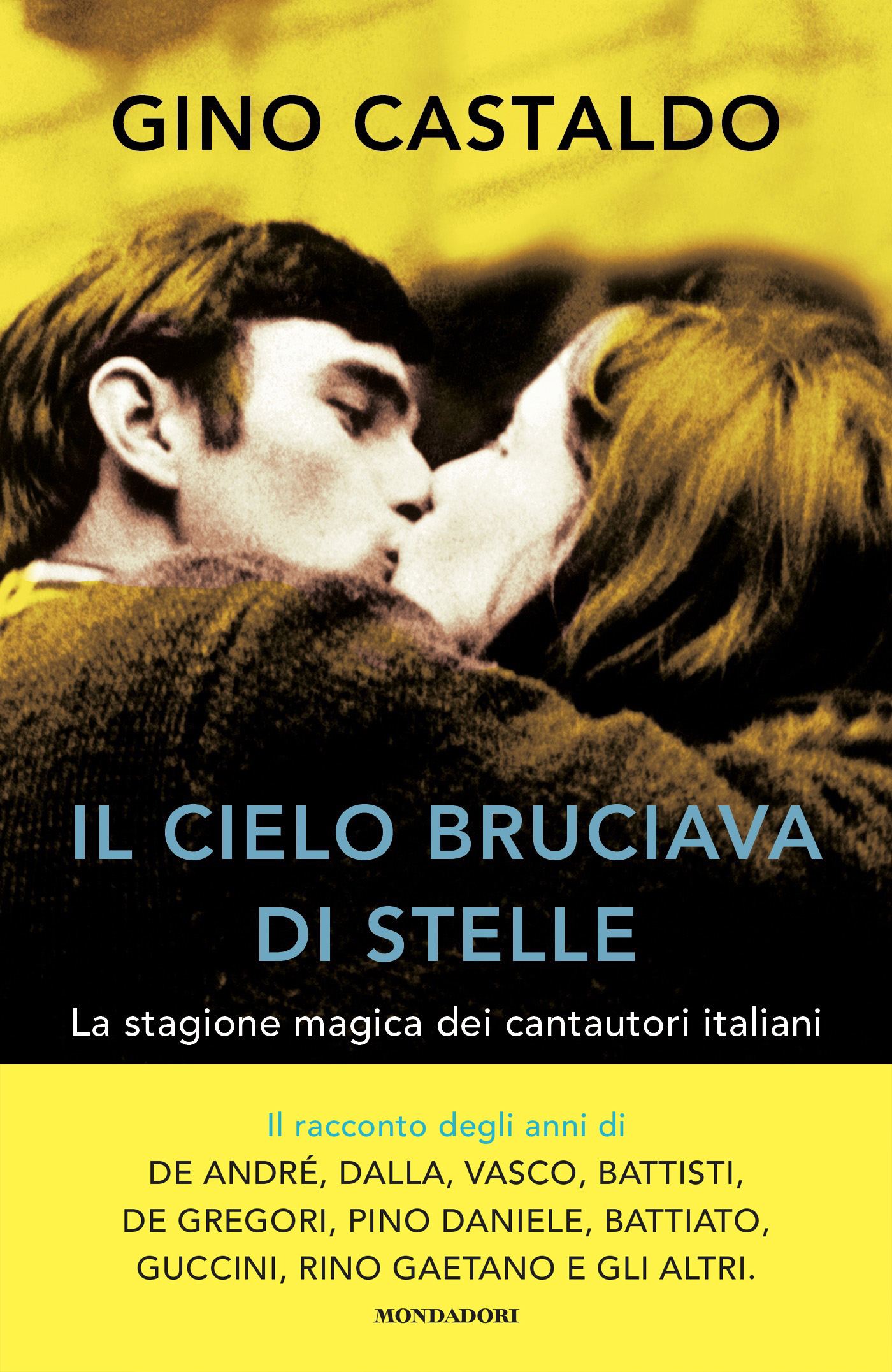 Il cielo bruciava di stelle