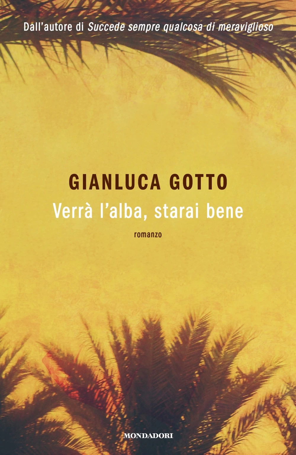 VerrÃ  l’alba, starai bene
