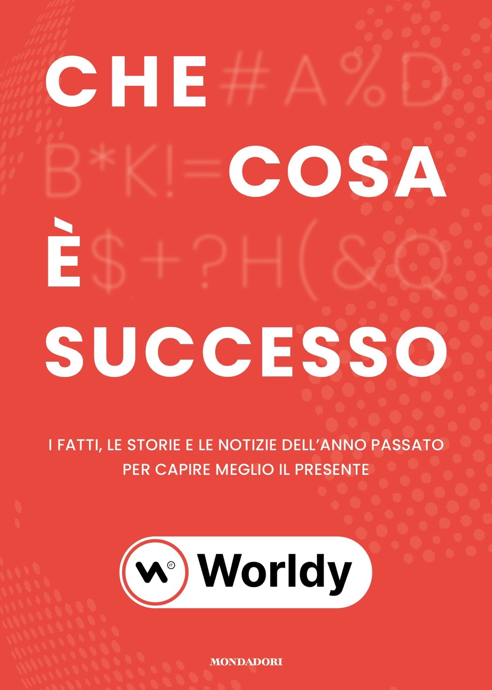 Che cosa Ã¨ successo