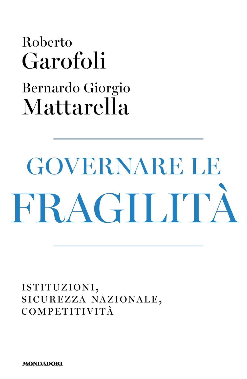 Governare le fragilitÃ 